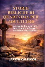 STORIE BIBLICHE DI QUARESIMA PER ADULTI 2026