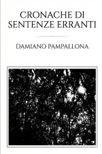Cronache di sentenze erranti