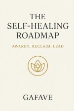 THE SELF-HEALING ROAD MAP