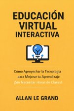EDUCACIÓN VIRTUAL INTERACTIVA