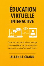 ÉDUCATION VIRTUELLE INTERACTIVE