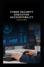 Cyber Security Executive Accountability