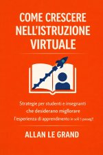 COME CRESCERE NELL'ISTRUZIONE VIRTUALE