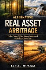 Alternative Real Asset Arbitrage