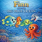 Finn and the Big Blue Ocean