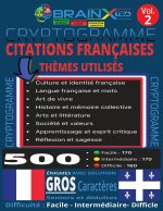 Cryptogrammes en français à thèmes variés VOL 2