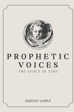 Prophetic Voices