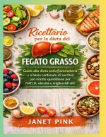 Ricettario per la dieta del fegato grasso