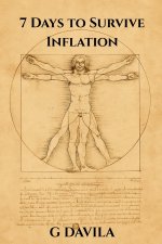 7 Days To Survive Inflation
