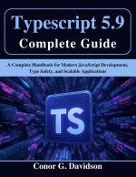 Typescript 5.9 Complete Guide