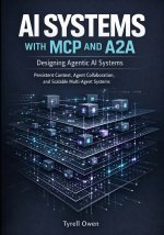 Designing Agentic AI Systems with MCP and A2A