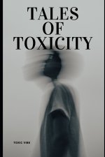 tales of toxicity