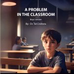 A Problem In the Classroom - Boys' Version