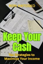 Keep Your Cash