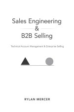 Sales Engineering & B2B Selling