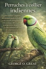 PERRUCHES À COLLIER INDIENNES