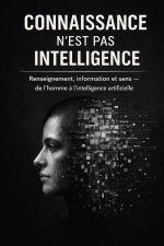 Connaissance n'est pas Intelligence