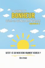La Science du Bonheur