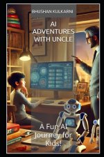 AI Adventures with Uncle