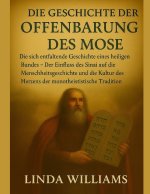DIE GESCHICHTE DER OFFENBARUNG DES MOSE