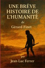 Une Brève Histoire de l'Humanité