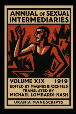 Annual of Sexual Intermediaries Volume XIX (1919)
