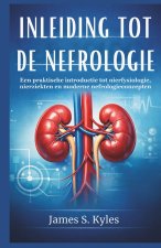 INLEIDING TOT DE NEFROLOGIE