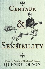 Centaur and Sensibility