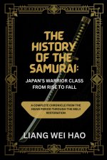 The History of the Samurai