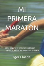 MI PRIMERA MARATÓN