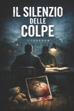 Il Silenzio delle Colpe