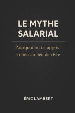 Le Mythe Salarial