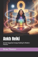Ankh Reiki