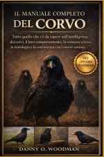 IL MANUALE COMPLETO DEL CORVO