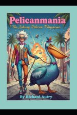 Pelicanmania