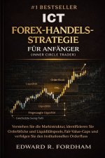 ICT FOREX-HANDELSSTRATEGIE FÜR ANFÄNGER (INNER CIRCLE TRADER)