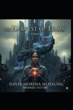 The Harvest of Tears