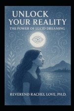 Unlock Your Reality