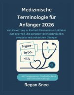 Medizinische Terminologie für Anfänger 2026