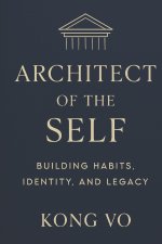 Architect of the Self