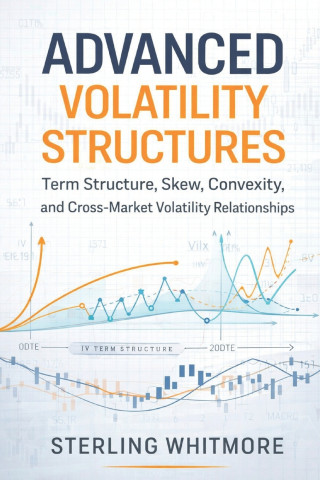 Advanced Volatility Structures