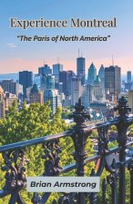 Experience Montreal