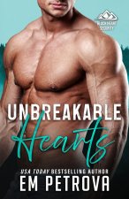 Unbreakable Hearts