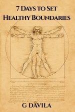 7 Days to Set Healthy Boundaries
