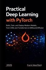 Practical Deep Learning with PyTorch