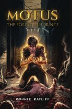 Motus The Forgotten Prince
