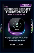 THE ECOBEE SMART THERMOSTAT COMPLETE GUIDEBOOK