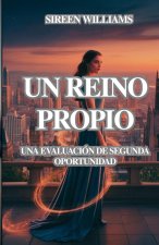 UN REINO PROPIO