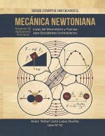 Mecánica Newtoniana Volumen 2 Aplicaciones avanzadas