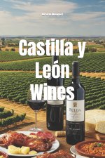 Castilla y León Wines
